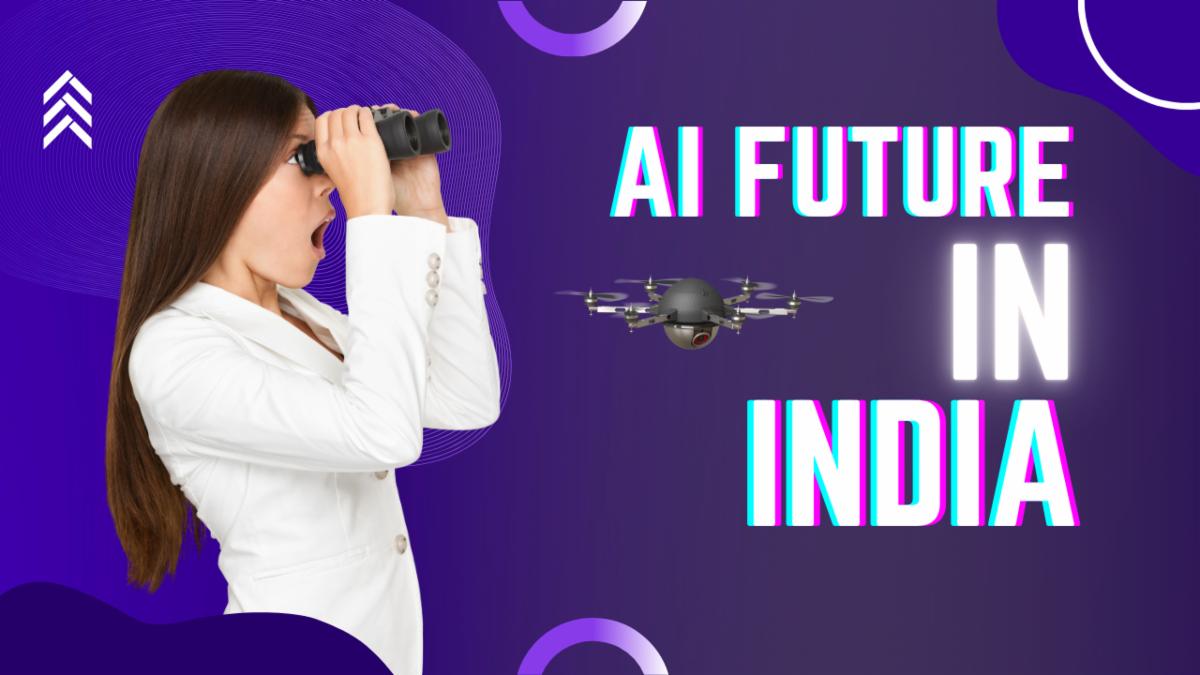 AI Future in India: How Bharat Will Change by 2030